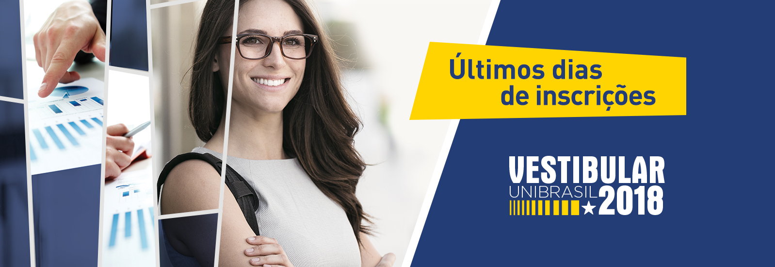 Vestibular de Inverno UniBrasil 2018 - Últimos dias